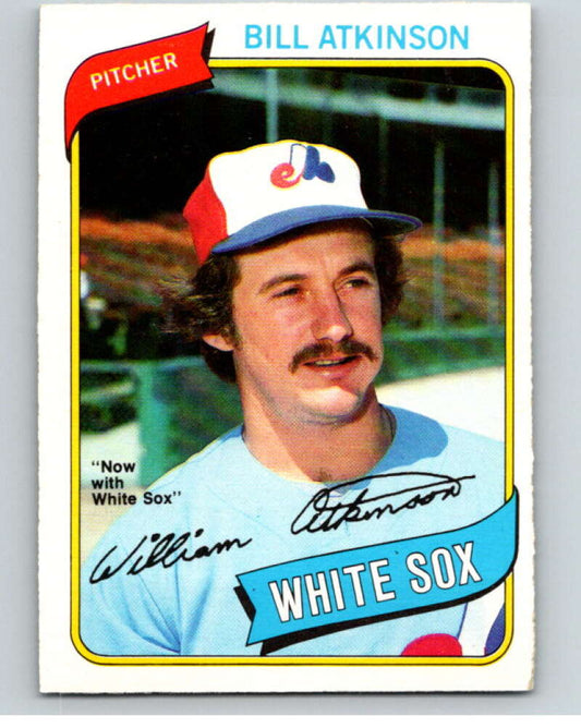 1980 O-Pee-Chee #133 Bill Atkinson  Chicago White Sox/Expos  V79226 Image 1