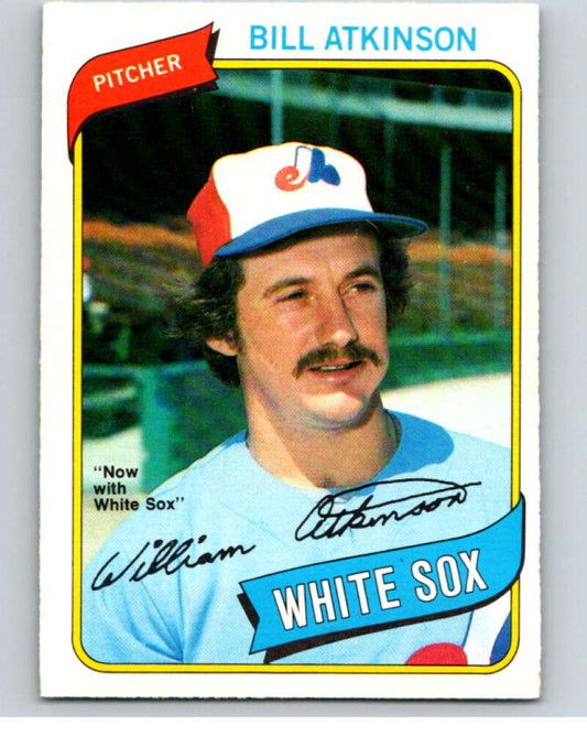 1980 O-Pee-Chee #133 Bill Atkinson  Chicago White Sox/Expos  V79227 Image 1