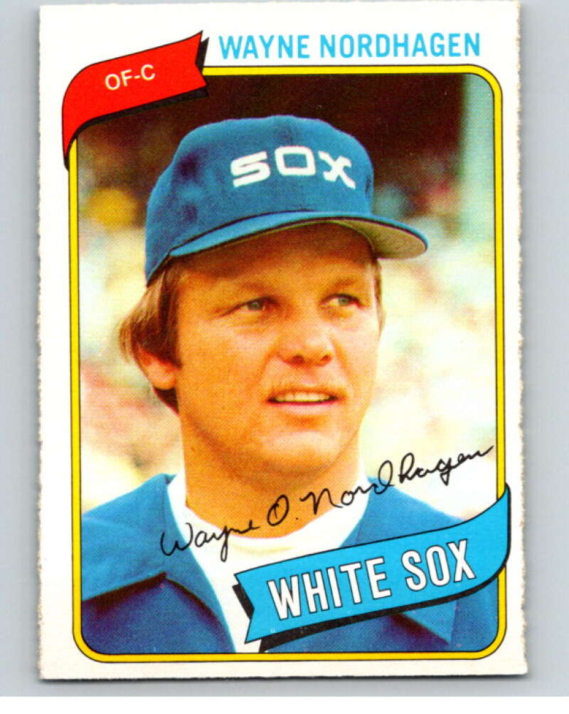 1980 O-Pee-Chee #253 Wayne Nordhagen Chicago White Sox V79609 Image 1