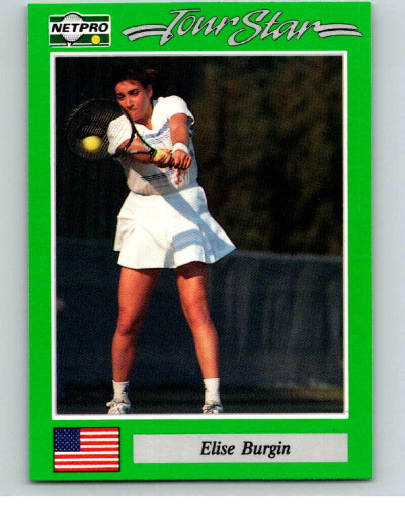 1991 NetPro Tour Stars Tennis #73 Elise Burgin V82099 Image 1
