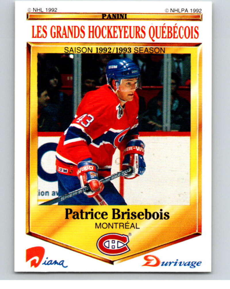 1992-93 Durivage Panini #32 Patrice Brisebois V84074 Image 1