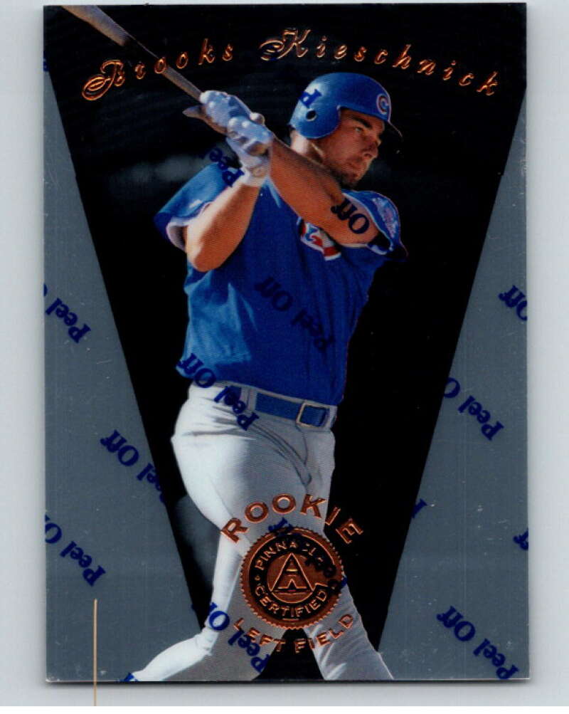 1997 Pinnacle Certified Baseball #118 Brooks Kieschnick  Chicago Cubs  V86584 Image 1