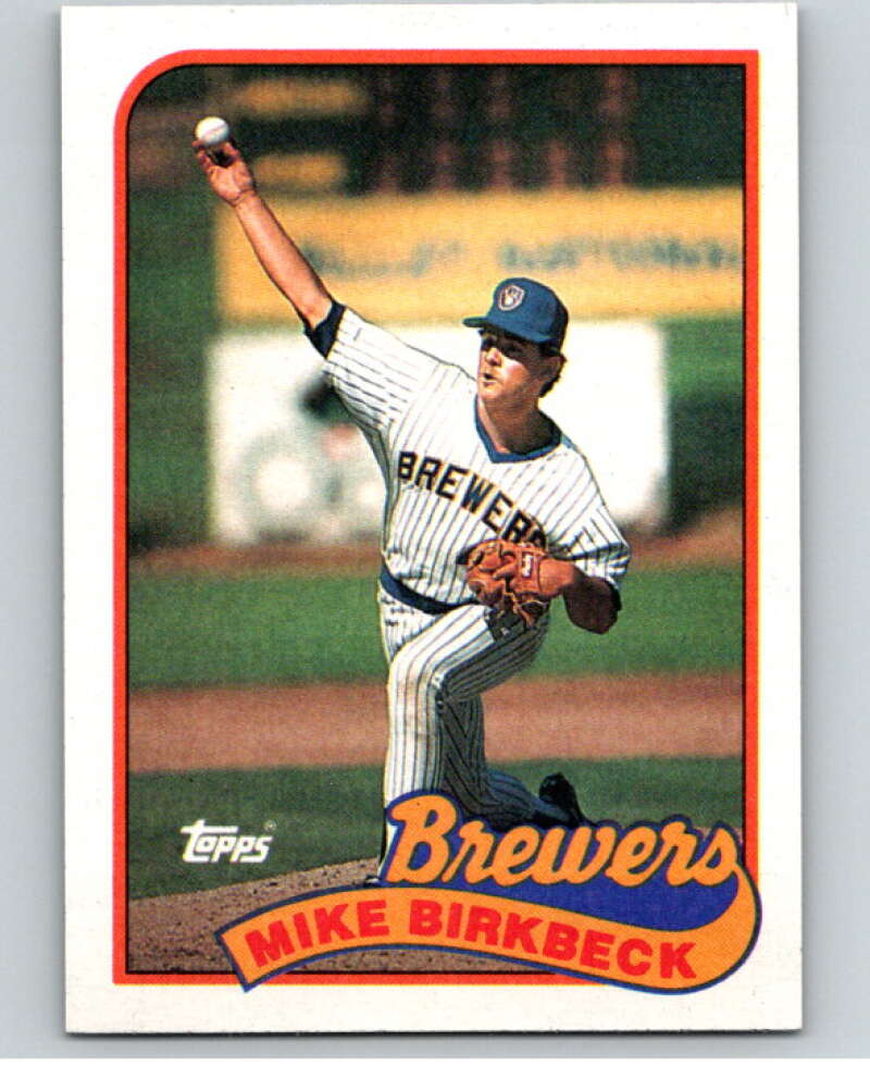 1989 Topps Baseball #491 Mike Birkbeck Milwaukee Brewers Image 1