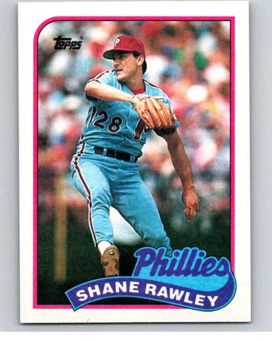 1989 Topps Baseball #494 Shane Rawley  Philadelphia Phillies  Image 1