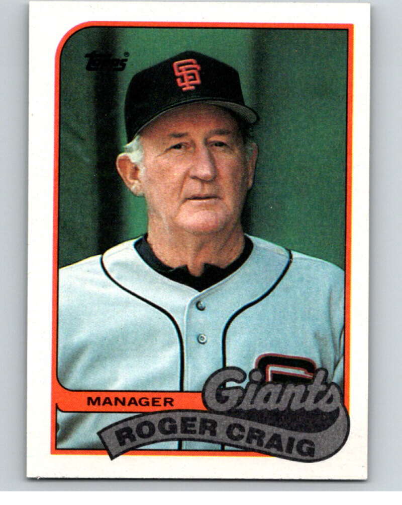 1989 Topps Baseball #744 Roger Craig MG San Francisco Giants Image 1