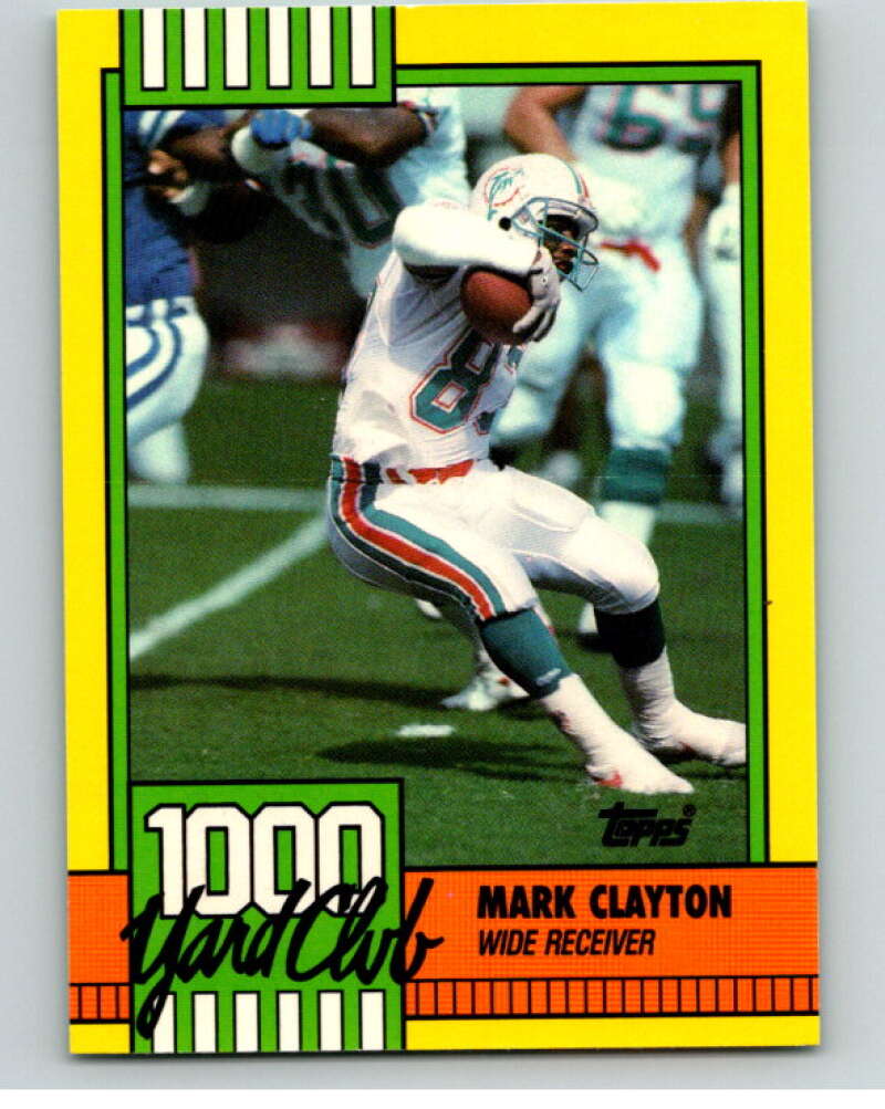 1990 Topps Football 1000 Yard Club (Two Asterisks) #30 Mark Clayton Image 1