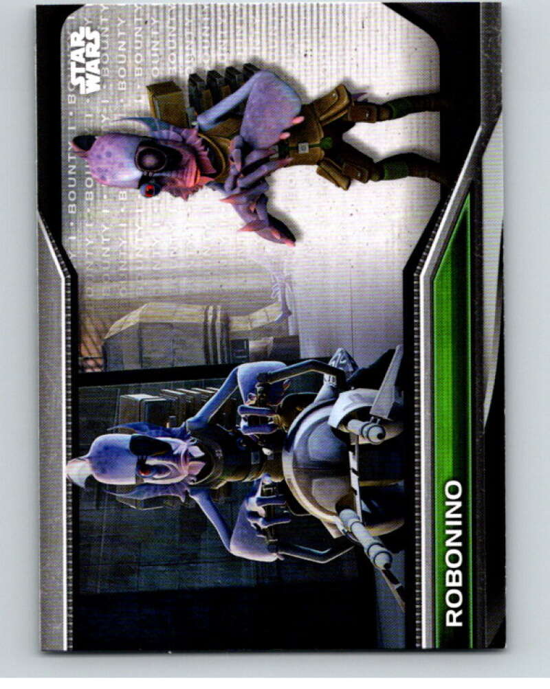2021 Topps Star Wars Bounty Hunters #B1-63 Robonino The Clone Wars V87447 Image 1
