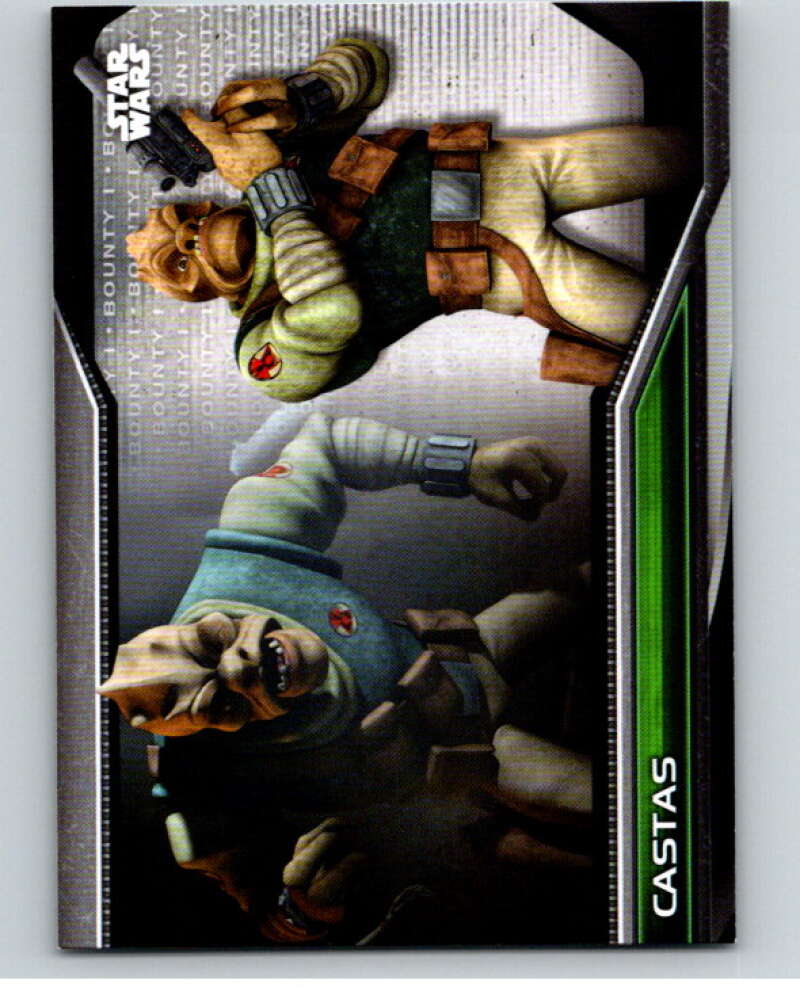 2021 Topps Star Wars Bounty Hunters #B1-85 Castas The Clone Wars V87460 Image 1