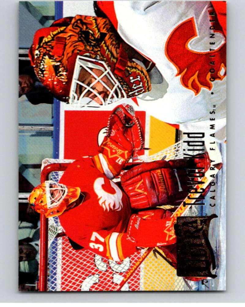 1994-95 Fleer Ultra #30 Trevor Kidd Calgary Flames V90175 Image 1