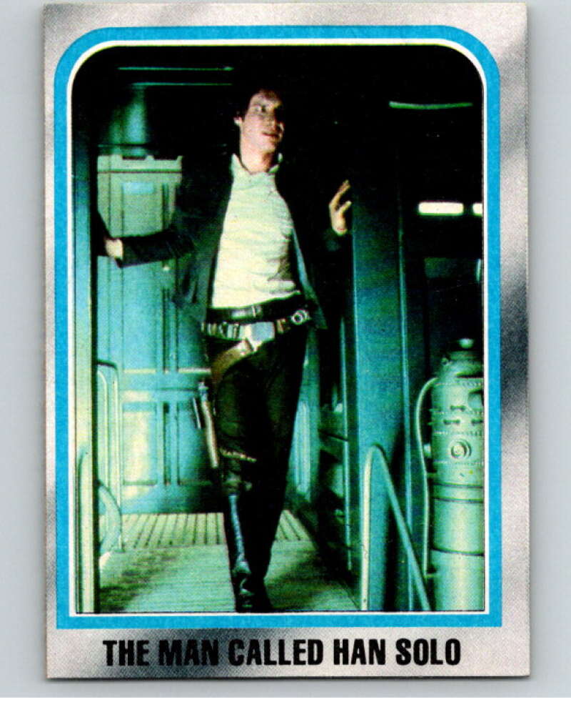 1980 Topps The Empire Strikes Back #167 The Man Called Han Solo V91194 Image 1