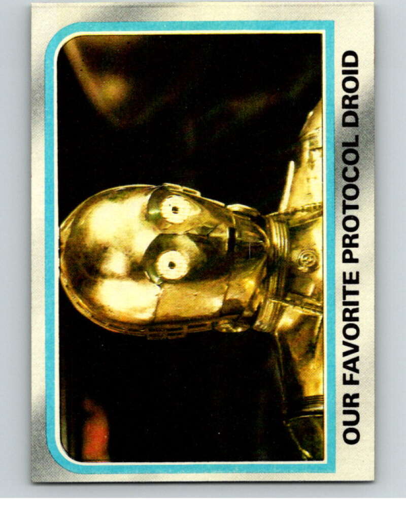1980 Topps The Empire Strikes Back #228 Our Favorite Protocol Droid V91336 Image 1
