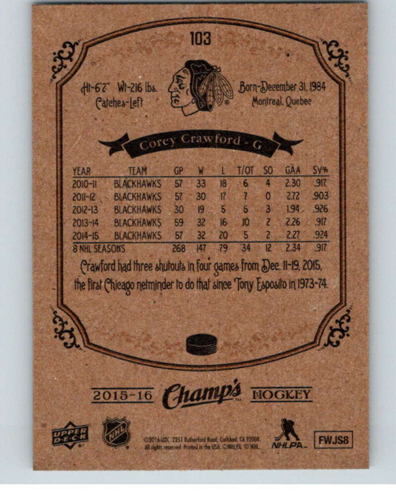 2015-16 Upper Deck Champs #103 Corey Crawford Chicago Blackhawks V94618 Image 2