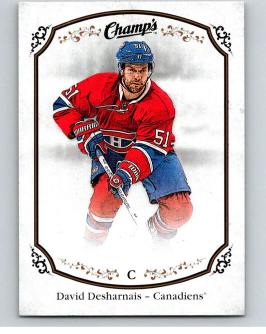 2015-16 Upper Deck Champs #131 David Desharnais  Montreal Canadiens  V94661 Image 1