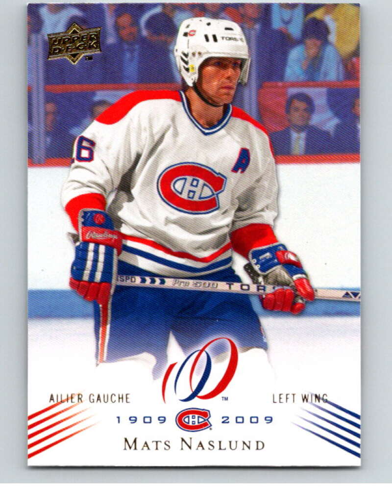 2008-09 UD Montreal Canadiens Centennial #49 Mats Naslund V94786 Image 1