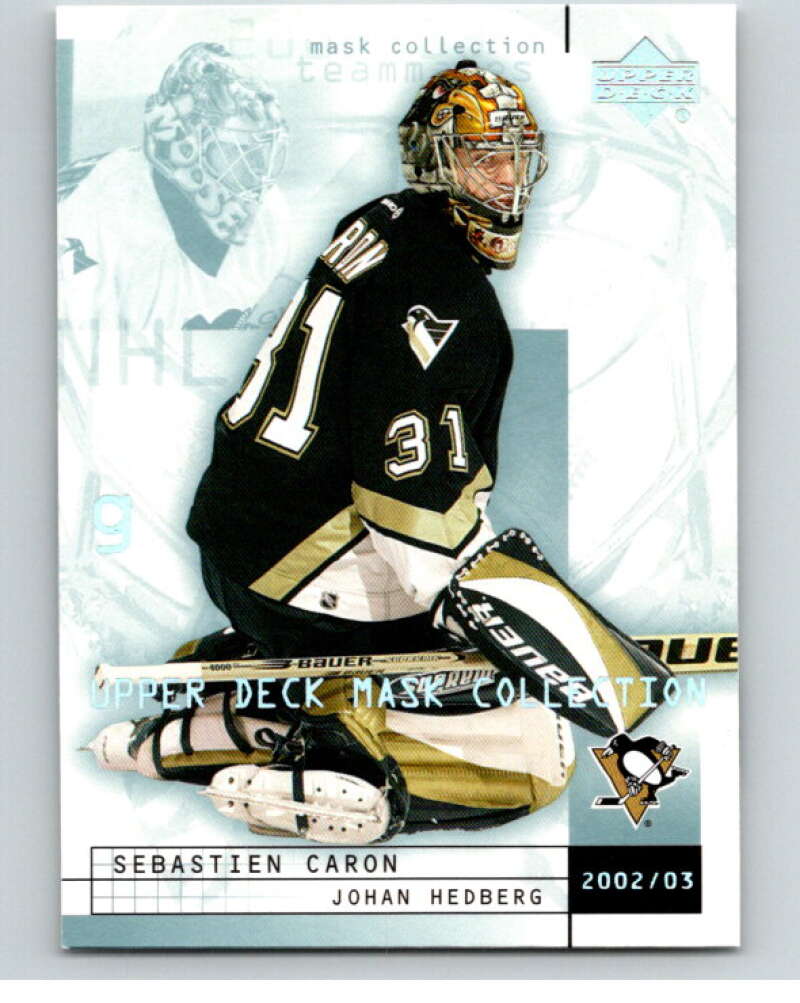2002-03 UD Mask Collection #71 Sebastien Caron/Johan Hedberg V94946 Image 1