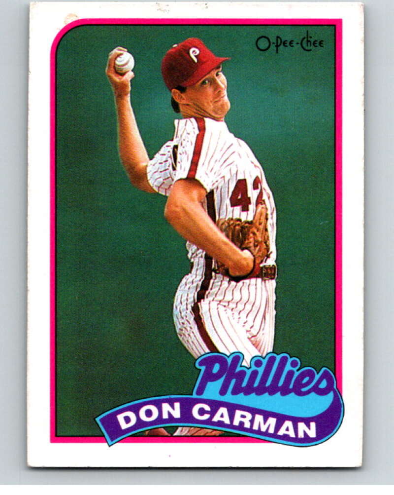 1989 O-Pee-Chee Baseball #154 Don Carman Philadelphia Phillies V95652 Image 1