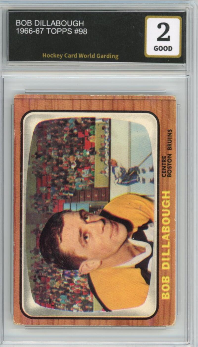 1966-67 Topps #98 Bob Dillabough Hockey Card Vintage Graded HCWG 2 Image 1