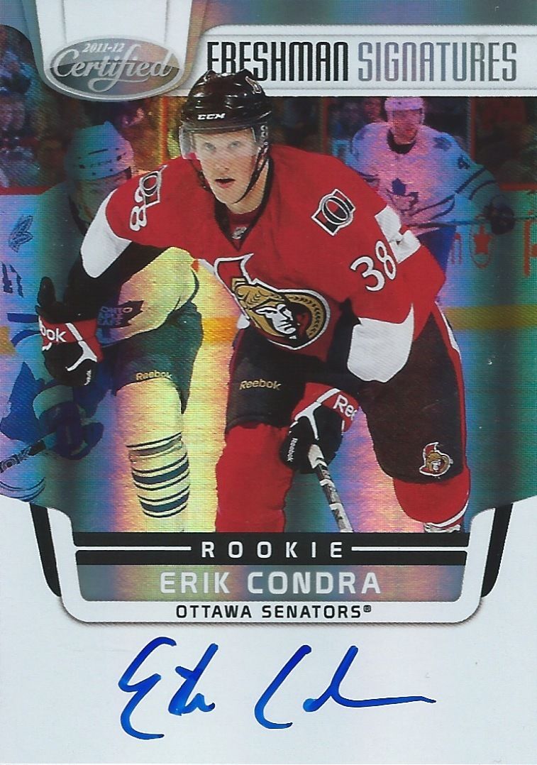 2011-12 Certified ERIK CONDRA Auto RC Rookie Panini Signatures 00060 Image 1