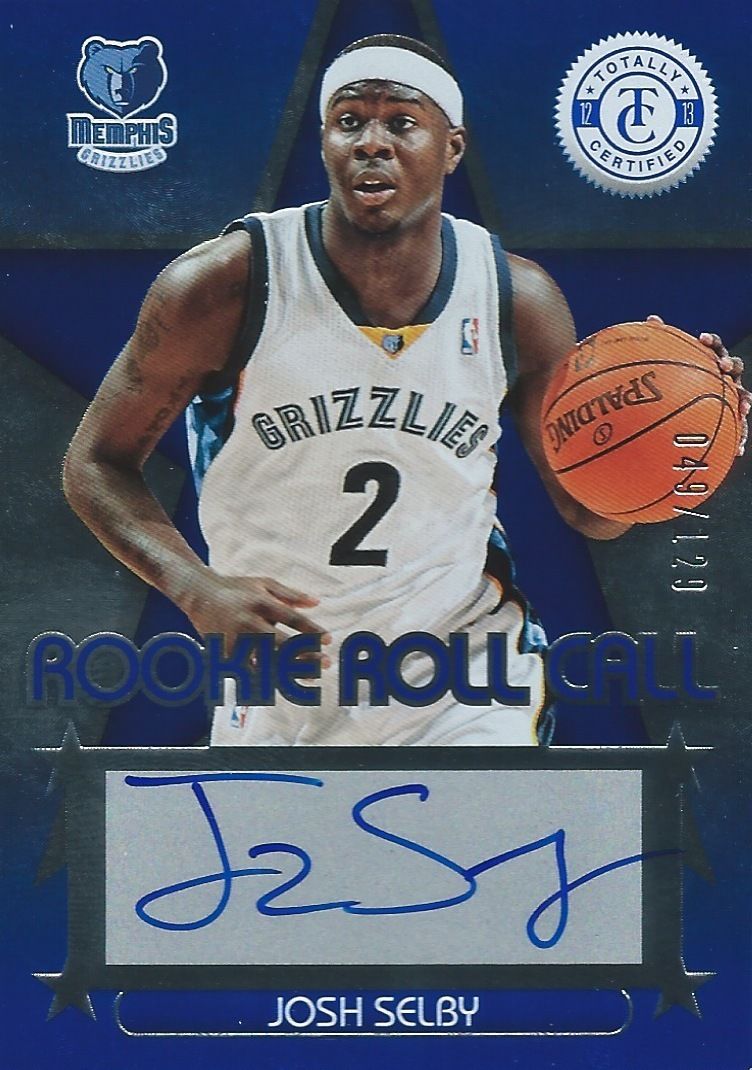 2012-13 Totally Certified Rookie Roll Blue JOSH SELBY /129 Auto 01591 Image 1