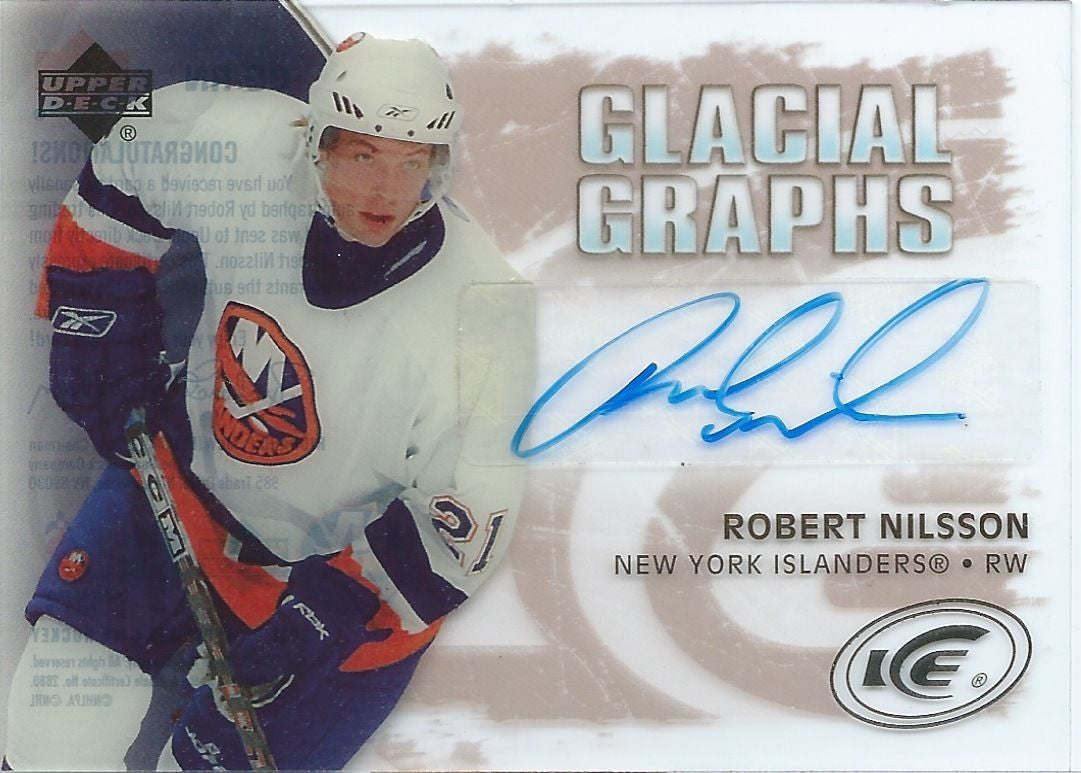 2005-06 UD Ice Glacial Graphs ROBERT NILSSON Auto Upper Deck 00199