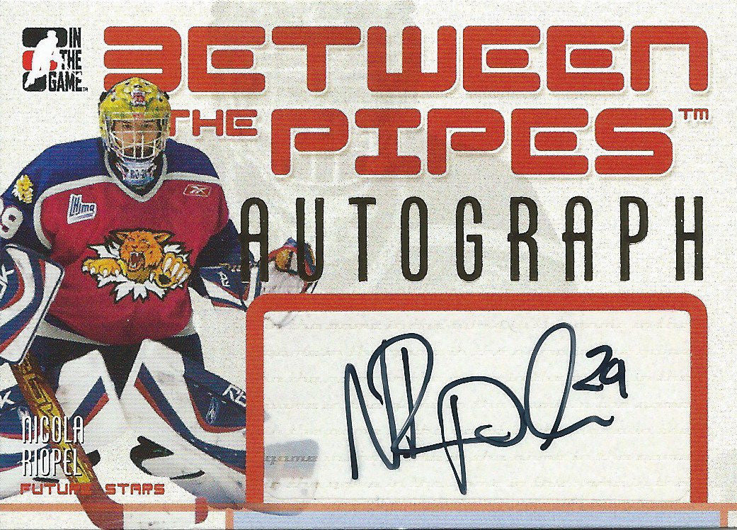 2006-07 Between the Pipes NICOLA RIOPEL Autograph ITG Auto NHL 01682