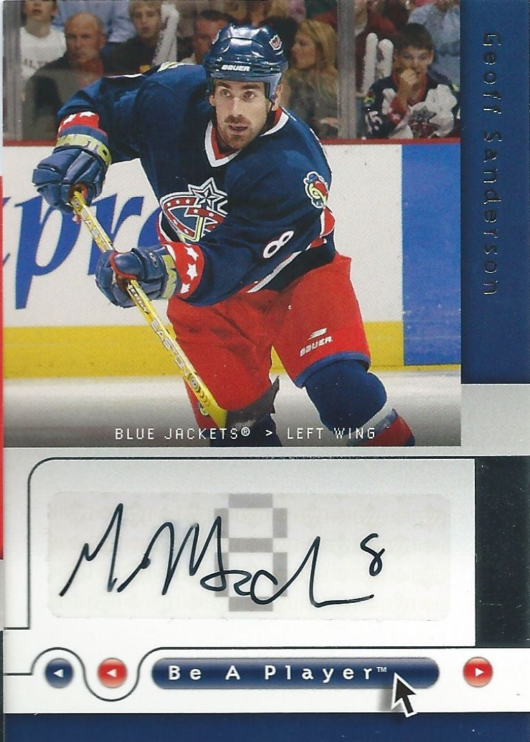 2005-06 Be A Player Signatures Auto GEOFF SANDERSON Autographs UD 00309
