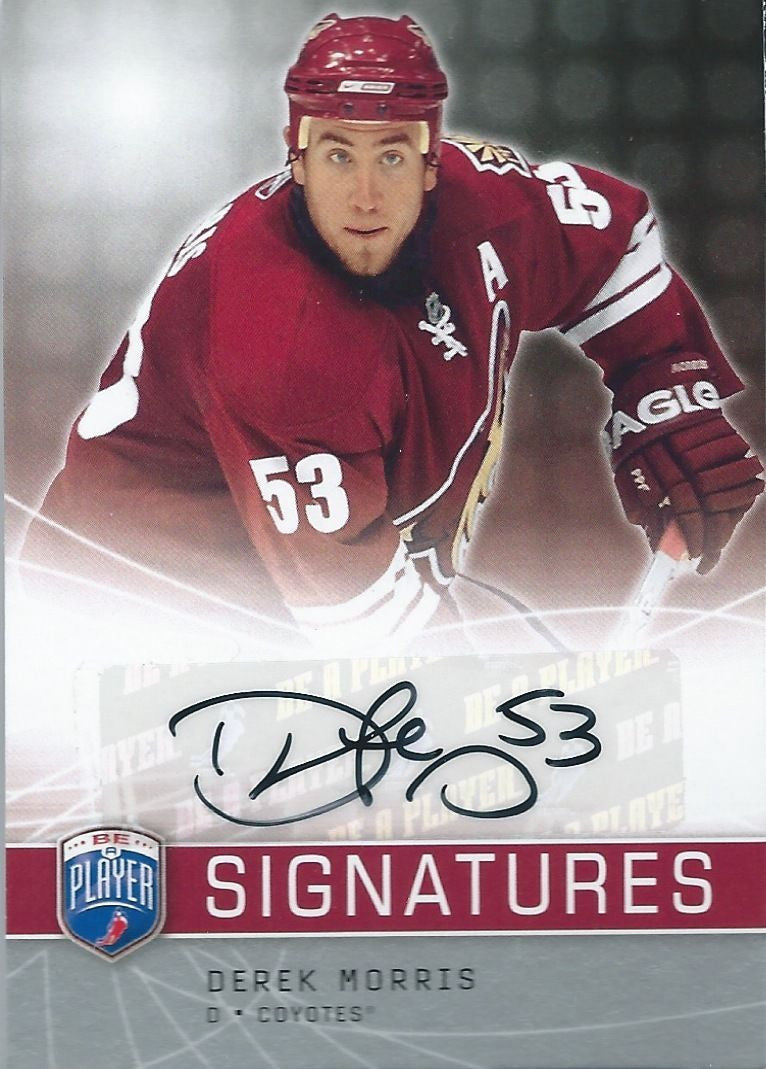 2008-09 Be A Player Signatures Auto DEREK MORRIS Autographs UD 00261