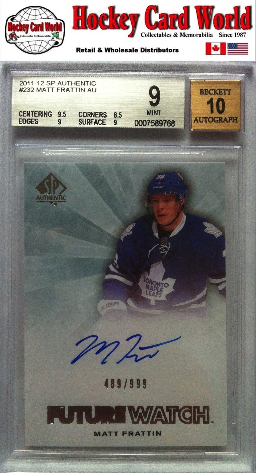 2011-12 SP Authentic MATT FRATTIN Auto RC BGS 9 - 489/999 BGS 10 Auto Image 1