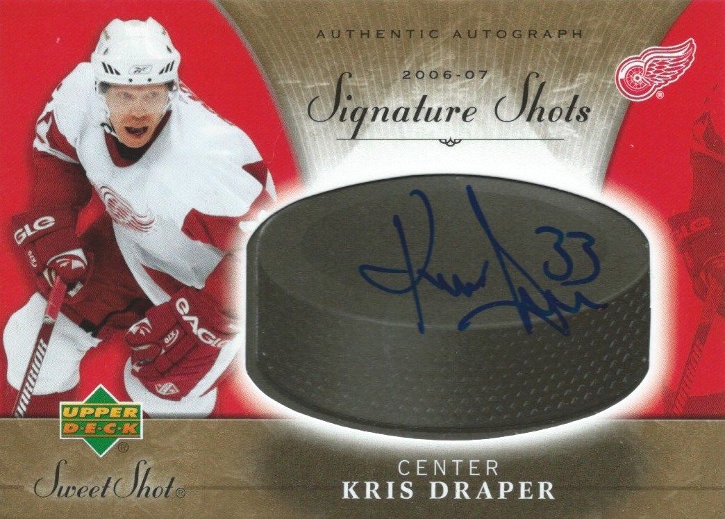 2006-07 Sweet Shot KRIS DRAPER $50 Auto Signature Shots/Saves *SSP 00184 Image 1
