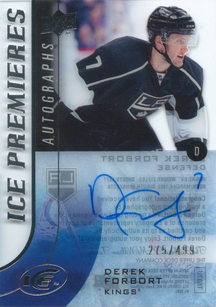 2015-16 Upper Deck Ice Premiers DEREK FORBORT 275/499 Auto RC 02044