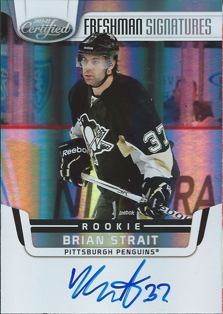 2011-12 Certified BRIAN STRAIT Auto RC Rookie Panini Signatures 00062 Image 1
