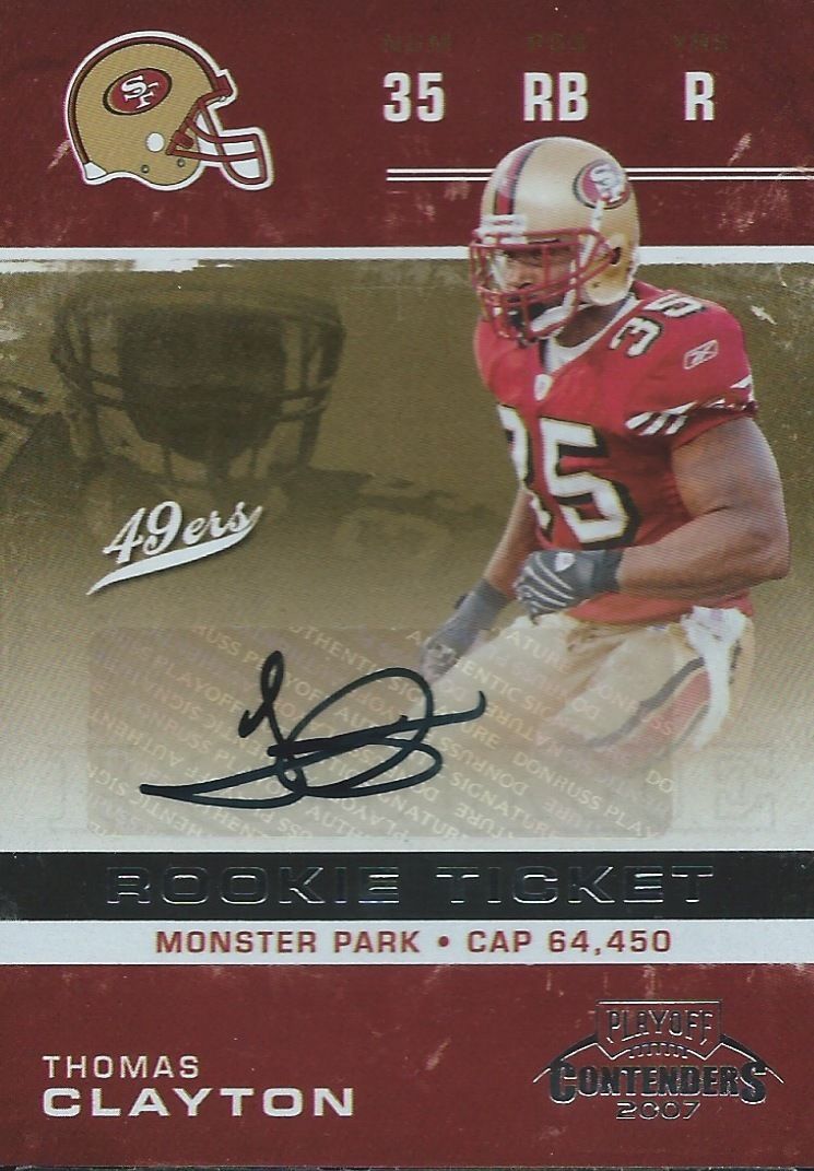 2007 Playoff Contenders THOMAS CLAYTON Auto/RC Autograph Signature 01112 Image 1