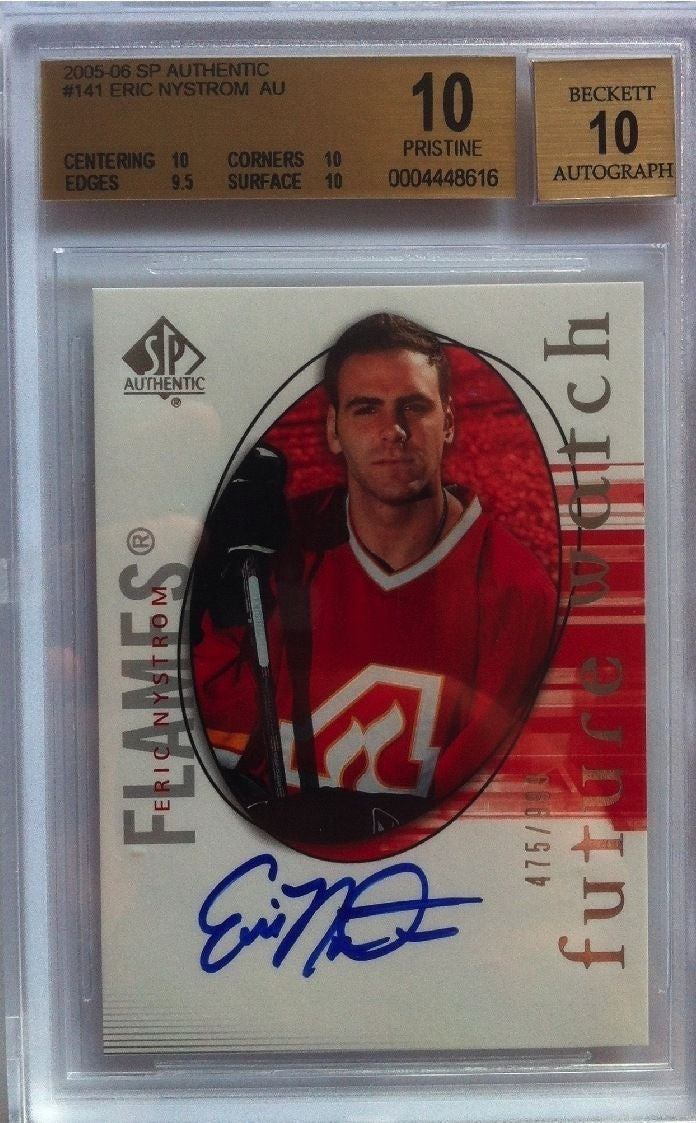 2005-06 SP Authentic ERIC NYSTROM Auto RC BGS 10 475/999 **POP 2**