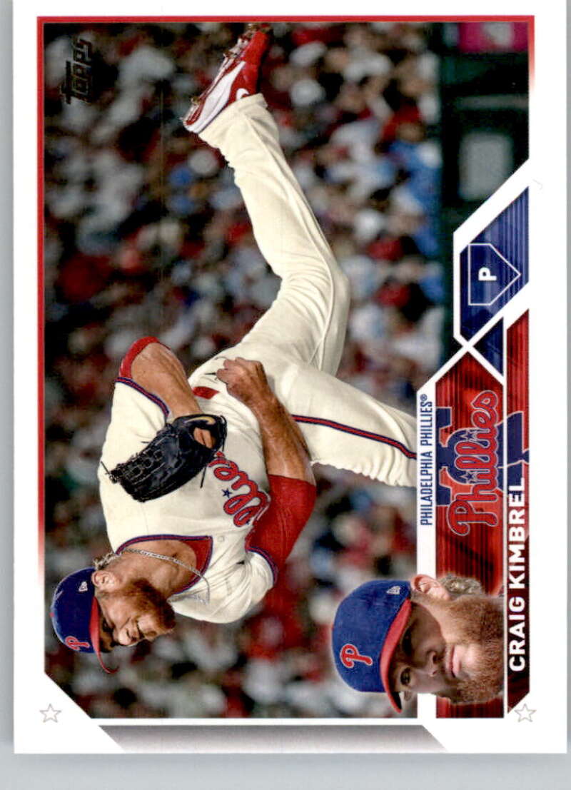 2023 Topps Baseball #589 Craig Kimbrel Philadelphia Phillies Image 1