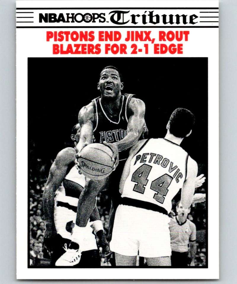 1990-91 Hopps Basketball #339 NBA Final Game 3 Detroit Pistons/Portland Blazers Image 1