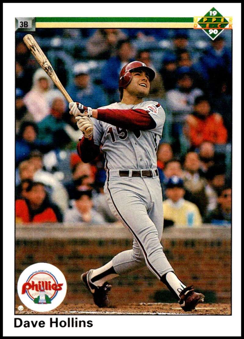 1990 Upper Deck Baseball #785 Dave Hollins RC Rookie Philadelphia Phillies Image 1