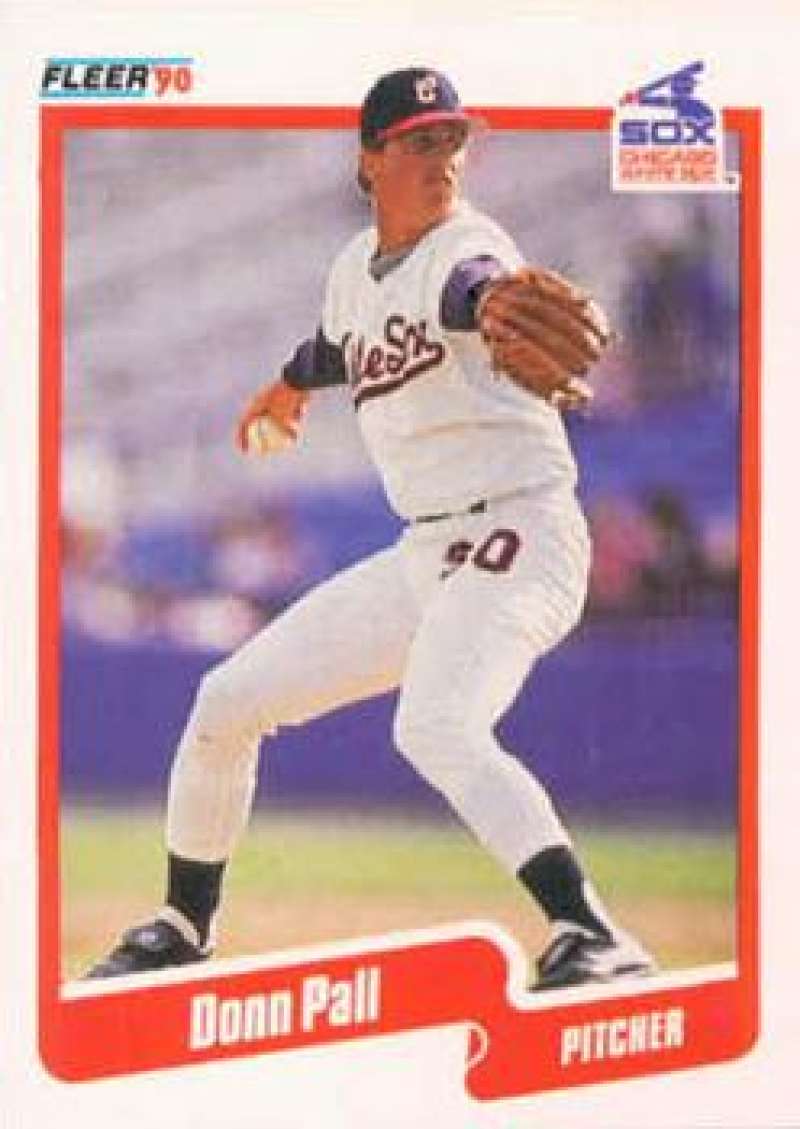 1990 Fleer Baseball #543 Donn Pall UER Chicago White Sox Image 1