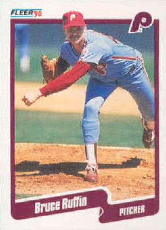 1990 Fleer Baseball #572 Bruce Ruffin  Philadelphia Phillies  Image 1