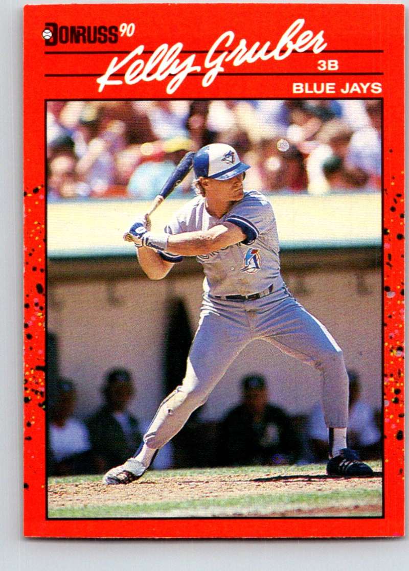 1990 Donruss Baseball #113 Kelly Gruber Toronto Blue Jays Image 1