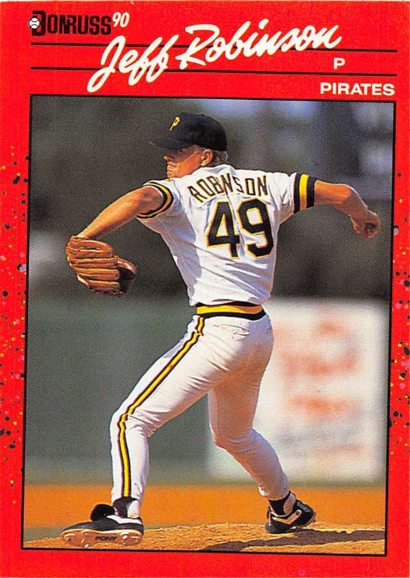 1990 Donruss Baseball #134 Jeff Robinson Pittsburgh Pirates Image 1