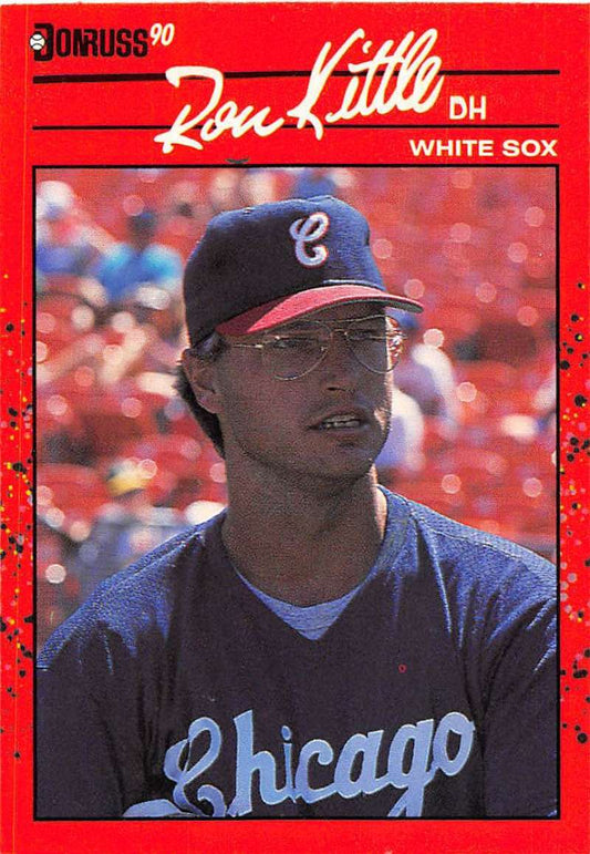 1990 Donruss Baseball  #148 Ron Kittle  Chicago White Sox  Image 1
