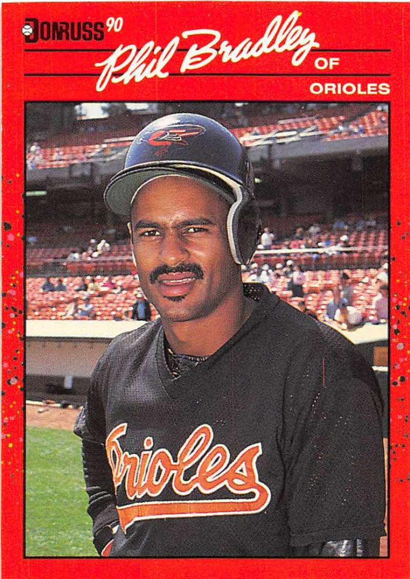 1990 Donruss Baseball #259 Phil Bradley Baltimore Orioles Image 1