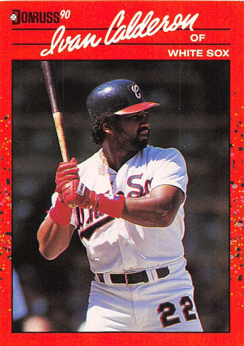 1990 Donruss Baseball #294 Ivan Calderon Chicago White Sox Image 1