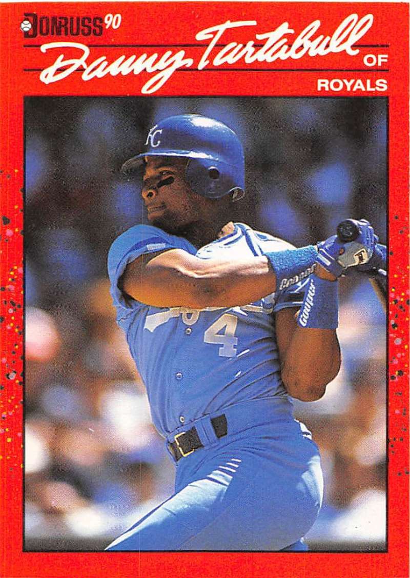 1990 Donruss Baseball #322 Danny Tartabull Kansas City Royals Image 1