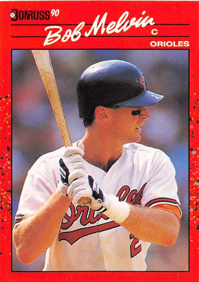 1990 Donruss Baseball #451 Bob Melvin Baltimore Orioles Image 1