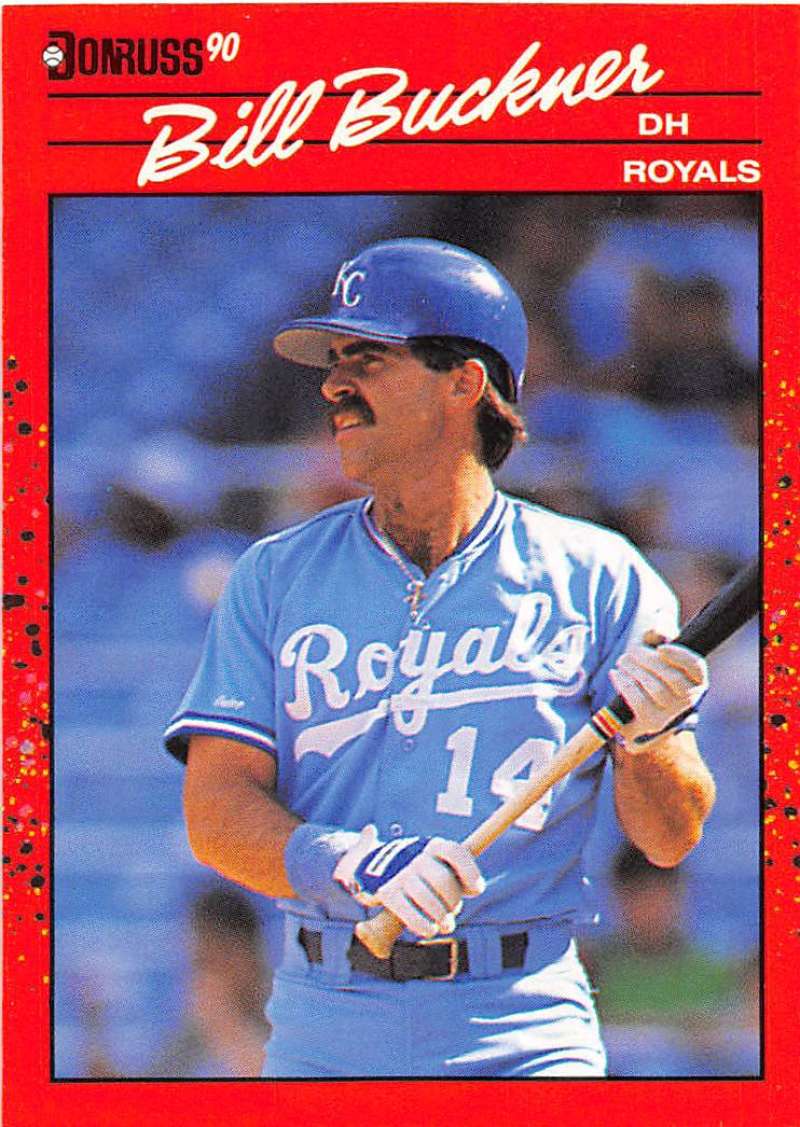 1990 Donruss Baseball #474 Bill Buckner Kansas City Royals Image 1