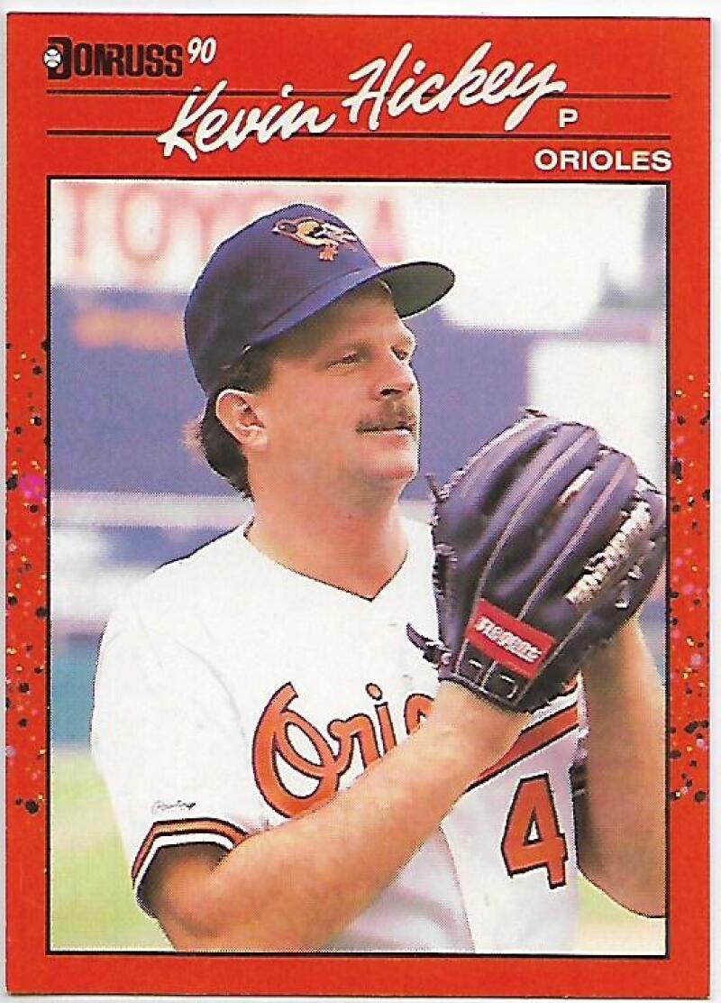 1990 Donruss Baseball #583 Kevin Hickey Baltimore Orioles Image 1