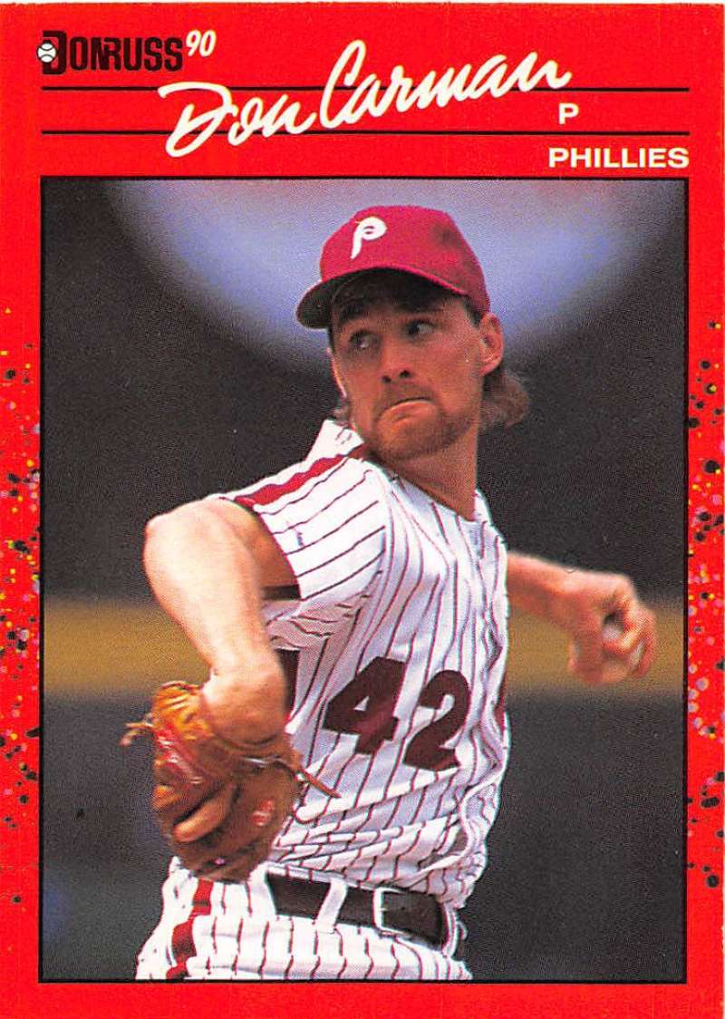 1990 Donruss Baseball #604 Don Carman DP Philadelphia Phillies Image 1