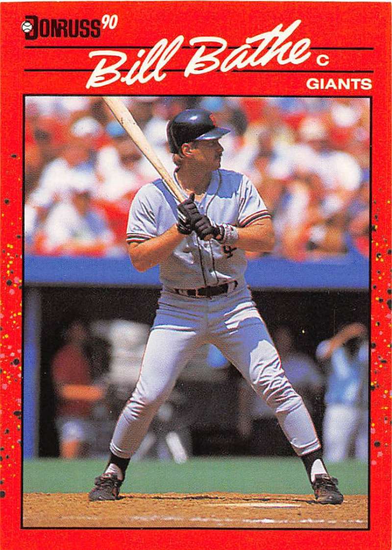 1990 Donruss Baseball #680 Bill Bathe San Francisco Giants Image 1