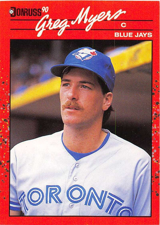 1990 Donruss Baseball  #706 Greg Myers  Toronto Blue Jays  Image 1